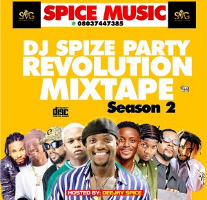 Dj Spize – Drumbeat Party Mixtape Vol.2