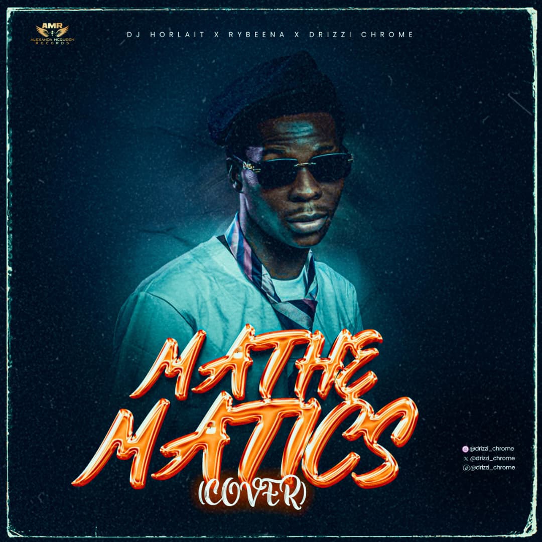 Drizzi Chrome – Mathematics (Cover)