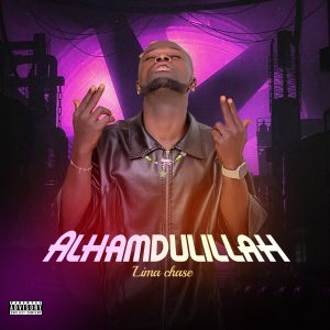 Lima Chase – Alhamdulillah (The EP)